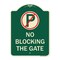 Signmission No Blocking the Gate with Graphic Heavy-Gauge Aluminum Architectural Sign, 24" x 18", G-1824-23850 A-DES-G-1824-23850 - alternate 1